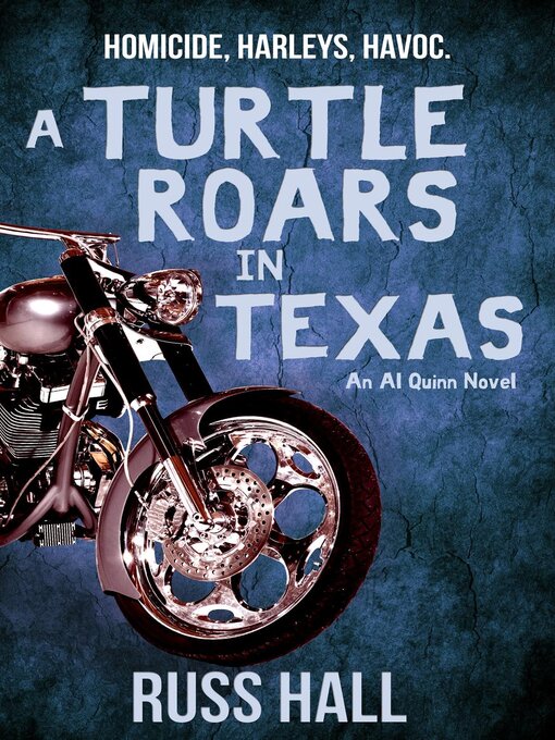 Cover image for A Turtle Roars in Texas: an Al Quinn Novel, #2